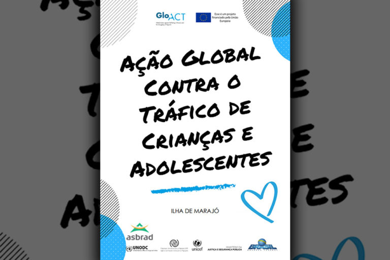 Ação Global contra o Tráfico de Crianças e Adolescentes – ASBRAD